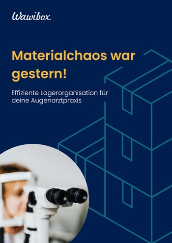 Lager-Guide Augenarztpraxis Juli 2026